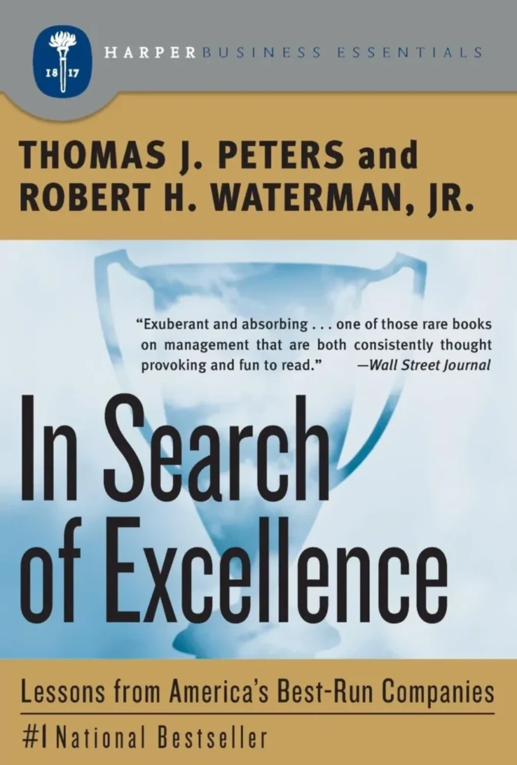 In Search of Excellence by Thomas J. Peters