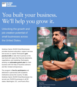 Goldman Sachs 10000 small businesses poster that says You built your business. We'll help you grow it.